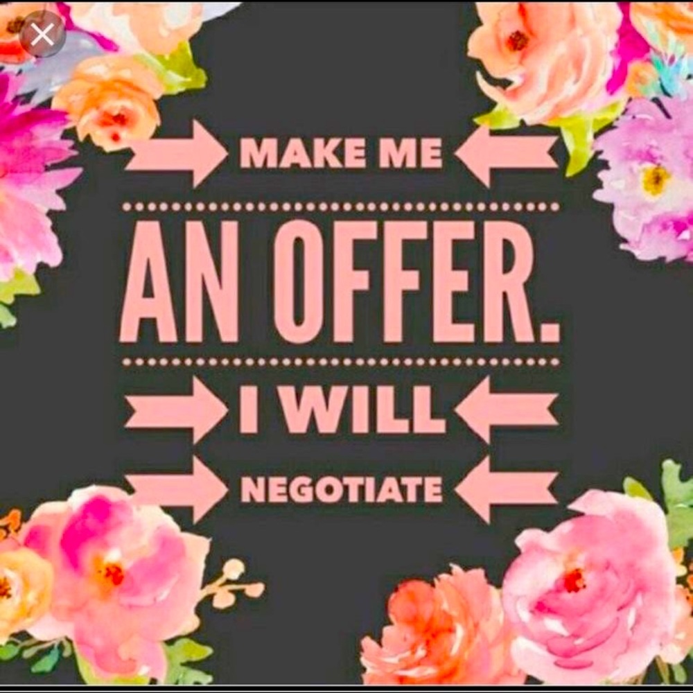 Everything ❤️❤️❤️ taking 95% of offers